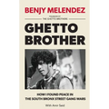 Ghetto Brother: How I Found Peace in the South Bronx Street Gang Wars - Paperback