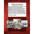 Reasons Why the People Called Quakers Cannot So Fully Unite with the Methodists, in Their Missions to the Negroes in the West India Islands and Africa - Paperback