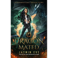 Dragon Mated: Supernatural Prison #3 - Paperback