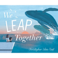We Leap Together - Hardcover