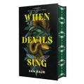 When Devils Sing: Deluxe Edition - Hardcover