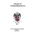 Parents of Colonel Richard Lee - Paperback