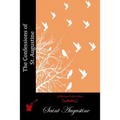 The Confessions of St. Augustine - Paperback
