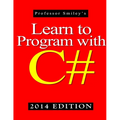 Learn to Program with C# 2014 Edition - Paperback