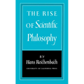 The Rise of Scientific Philosophy - Paperback