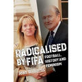 Radicalised by FIFA: Football, History and Feminism - Paperback