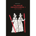 Plague Searchers: Red Wands: Volume I - Paperback
