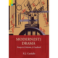 Modern(ist) Drama: Essays in Criticism; A Casebook - Hardcover