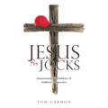 Jesus For Jocks: Devotionals for Athletes & Athletic Supporters - Paperback
