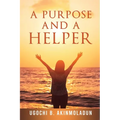 A Purpose and a Helper - Paperback