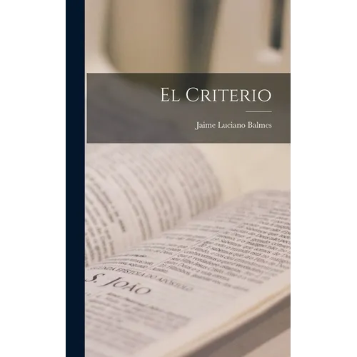 El Criterio - Hardcover