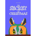 The Secret of Christmas - Paperback
