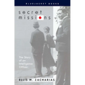 Secret Missions: The Story of an Intelligence Officer - Paperback