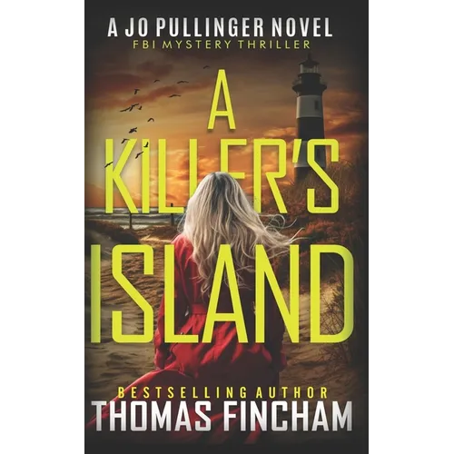 A Killer's Island: FBI Mystery Thriller - Paperback