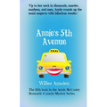 Annie's 5th Avenue: The 5th book in the Annie McCauley romantic comedy mystery series - Paperback