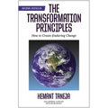 The Transformation Principles: How to Create Enduring Change - Hardcover