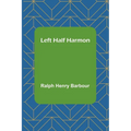 Left Half Harmon - Paperback