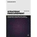 Strategic Procurement: Organizing Suppliers and Supply Chains for Competitive Advantage - Paperback
