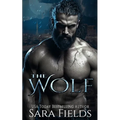 The Wolf: A Dark Shifter Romance - Paperback