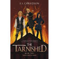 The Tarnished - Paperback