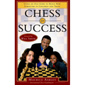 Chess for Success: Using an Old Game to Build New Strengths in Children and Teens - Paperback