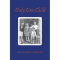 Only One Child - Paperback