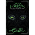 Dark Horizon: Book 3 of the Fractured Time Trilogy - Paperback