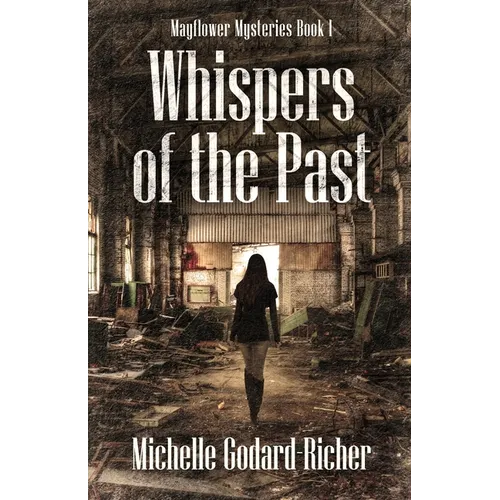 Whispers of the Past - Paperback