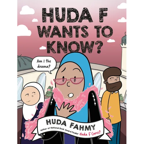 Huda F Wants to Know?: A Graphic Novel - Paperback