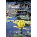 Foundations: Building Sacred Habits, Rituals, and Mindsets for Inner Transformation - Paperback
