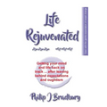 Life Rejuvenated: Getting your mind and life back on track ... after leaving behind expectations and oughtism - Paperback