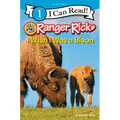 Ranger Rick: I Wish I Was a Bison - Hardcover