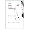 Style NOT Fashion - Paperback