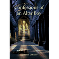 Confessions of an Altar Boy - Paperback