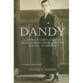 Dandy: A Jewish Boxer's Journey From Russian Immigrant To Boxing Champion - Paperback