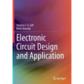 Electronic Circuit Design and Application - Paperback