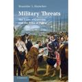 Military Threats: The Costs of Coercion and the Price of Peace - Paperback