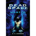 Dead Space - Martyr - Paperback