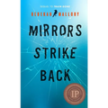 Mirrors Strike Back: A Memoir - Paperback
