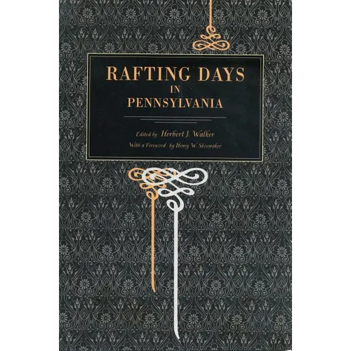 Rafting Days in Pennsylvania - Paperback