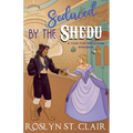 Seduced by the Shedu - Paperback