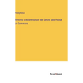 Returns to Addresses of the Senate and House of Commons - Hardcover