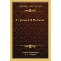 Organon Of Medicine - Paperback