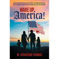 Wake Up, America! - Paperback