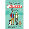 The Reporter's UNLIKELY Reunion - Paperback