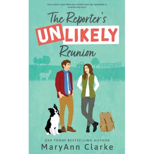 The Reporter's UNLIKELY Reunion - Paperback