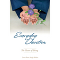 Everyday Devotion: The Heart of Being - Paperback