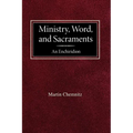 Ministry, Word, and Sacraments An Enchiridion - Paperback
