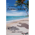 Florida Crossing - Paperback