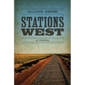 Stations West - Paperback